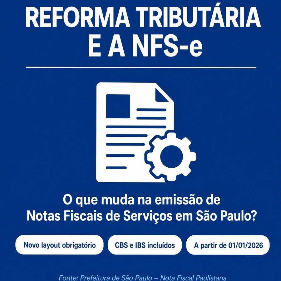A REFORMA TRIBUTÁRIA JÁ CHEGOU NA SUA NFS-e!